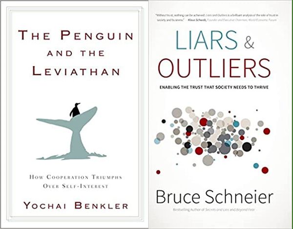 How to Build a Community - Two Book Reviews of "The Penguin and The Leviathan" and "Liars and Outliers"